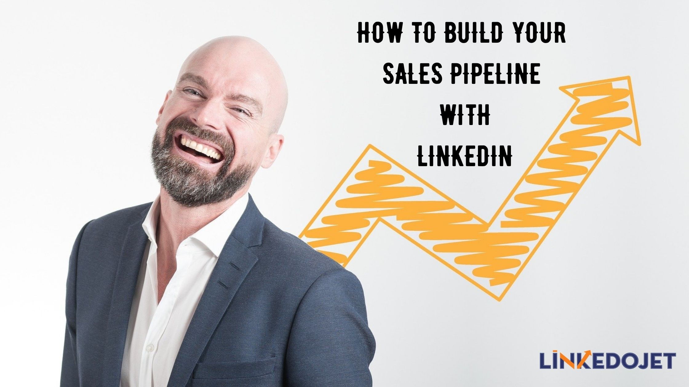 How to Create a Killer LinkedIn Sales Pipeline for Effective Lead Generation