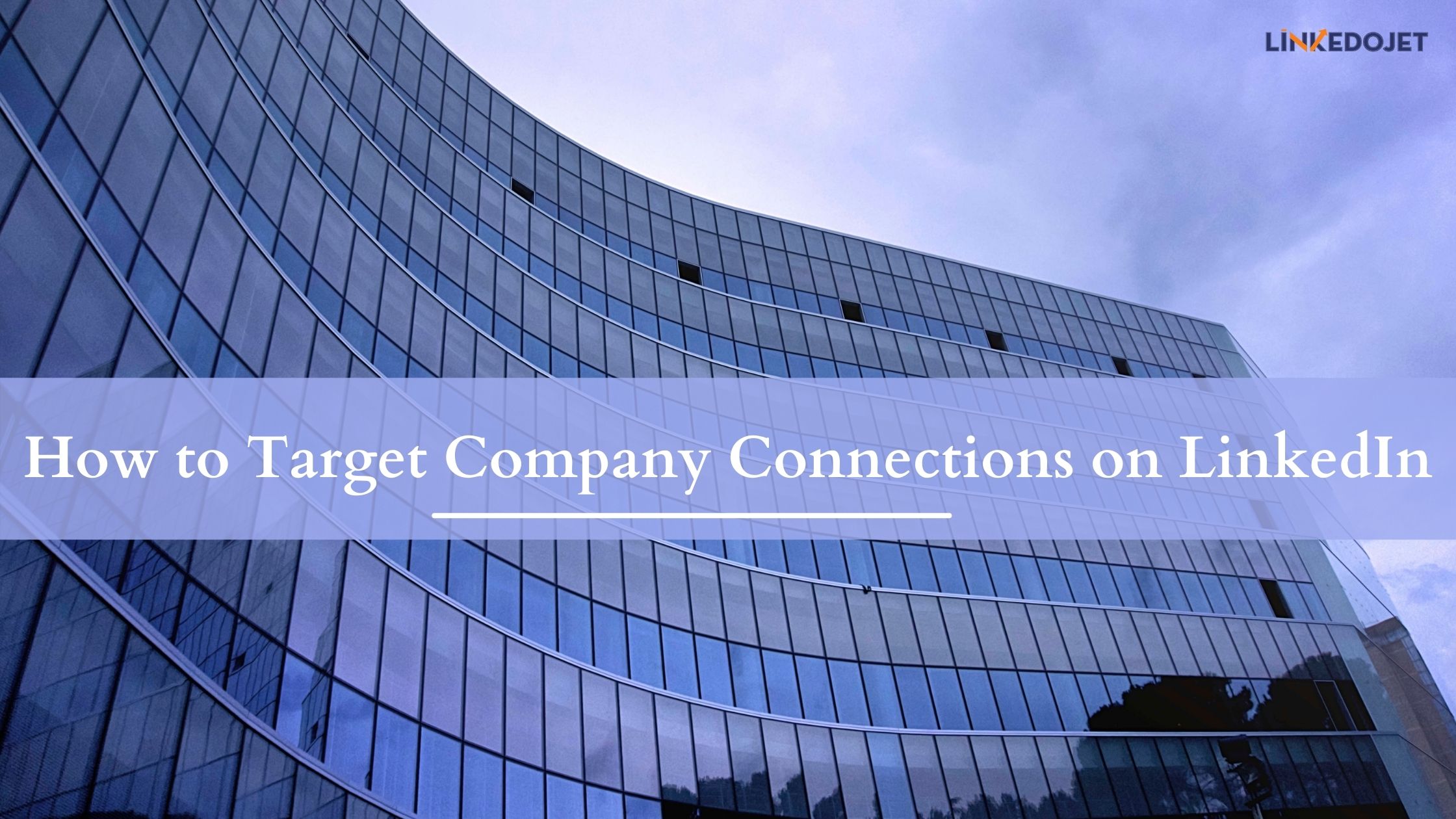 company-connections-targeting