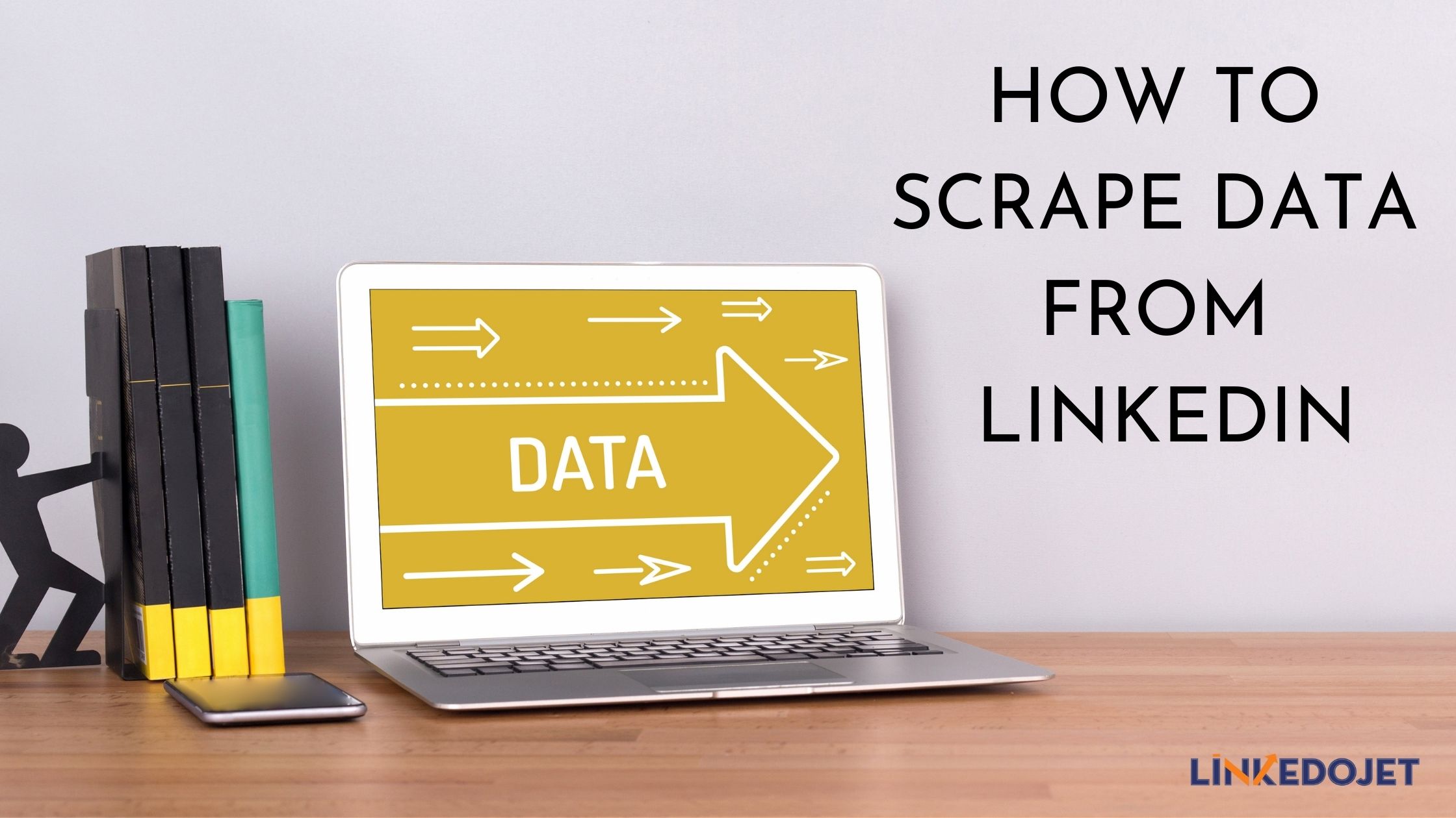 How To Scrape Data from LinkedIn and Use it in your Campaigns?